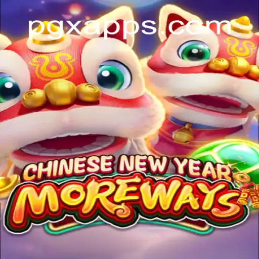 Experience the Excitement of CHINESENEWYEARMOREWAYS with PGX.BET Oficial Slots Brasil #1